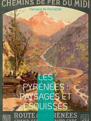 cover image of Les Pyrénées --Paysages et Esquisses